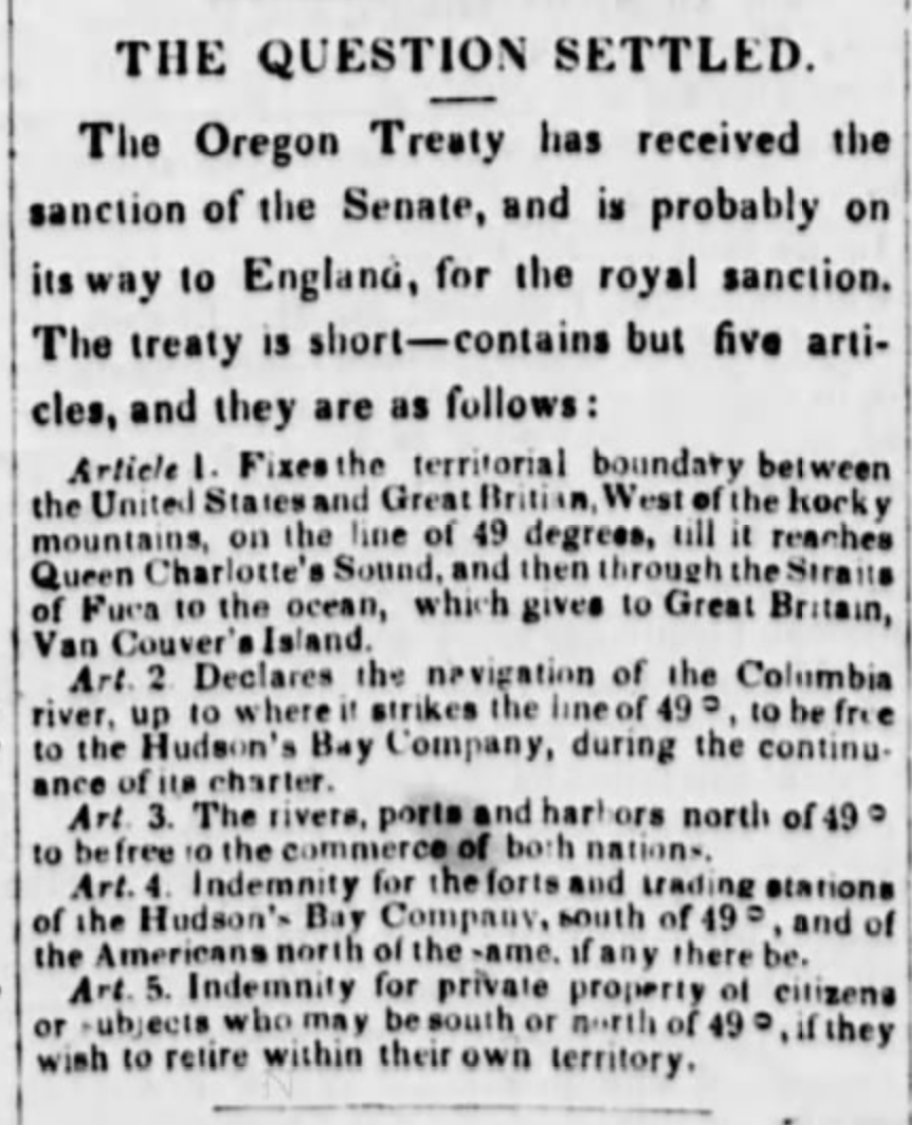 Article announcing that the senate sanctioned the Oregon Treaty; also outlines the contents of the treaty.