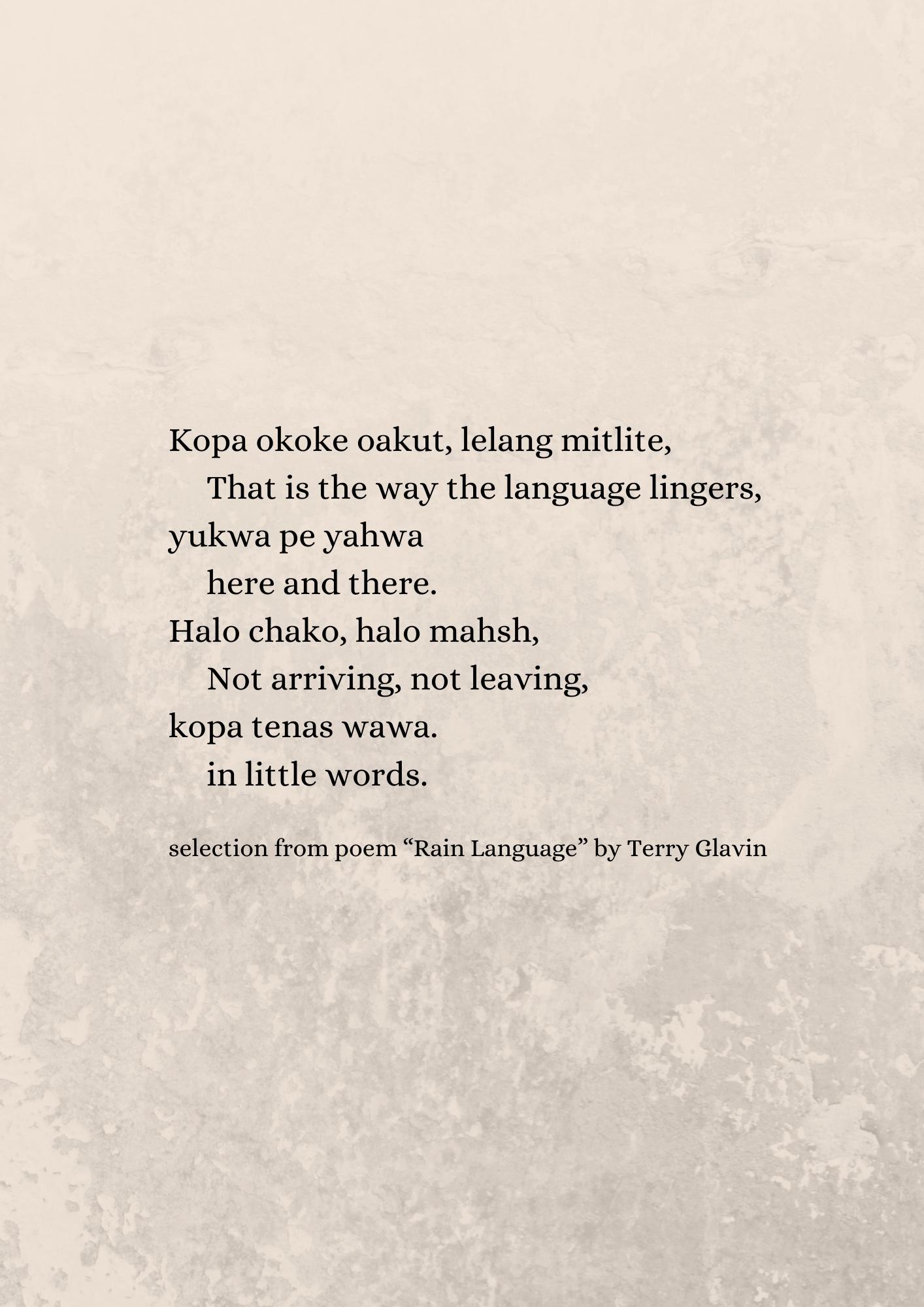 A part of the bilingual Wawa-English poem “Rain Language” by Terry Glavin.