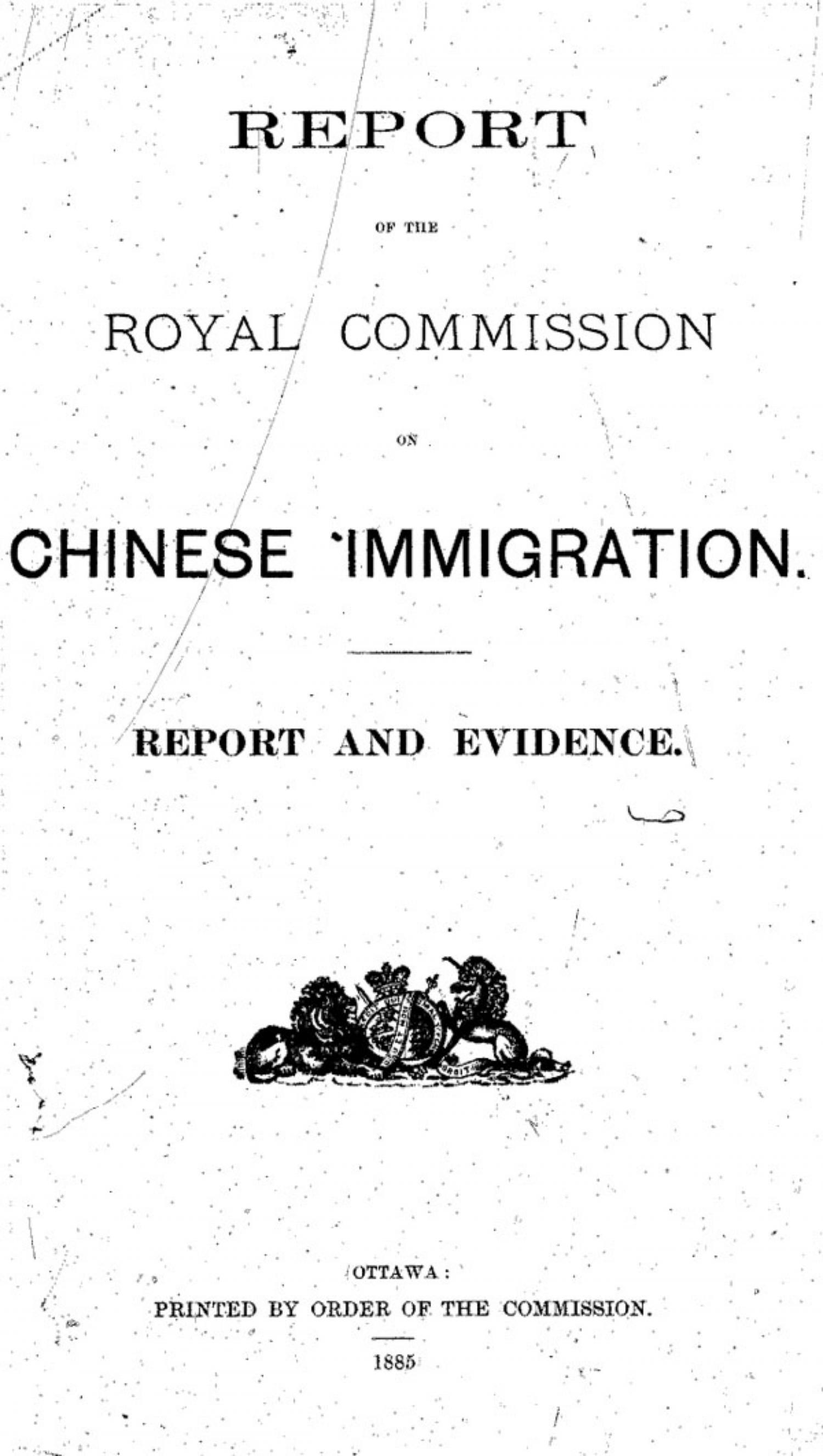 Cover of Report of the Royal Commission on Chinese Immigration : report and evidence.
