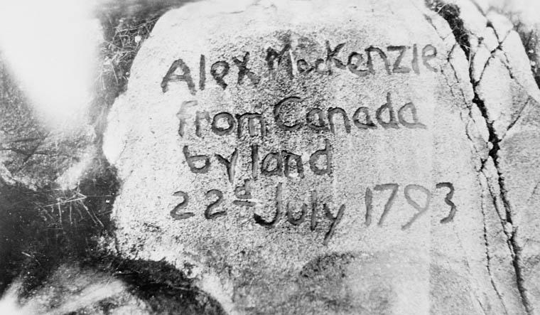 Inscription written by explorer Alexander Mackenzie on a rock near Bella Coola.